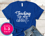 Teaching Is My Cardio