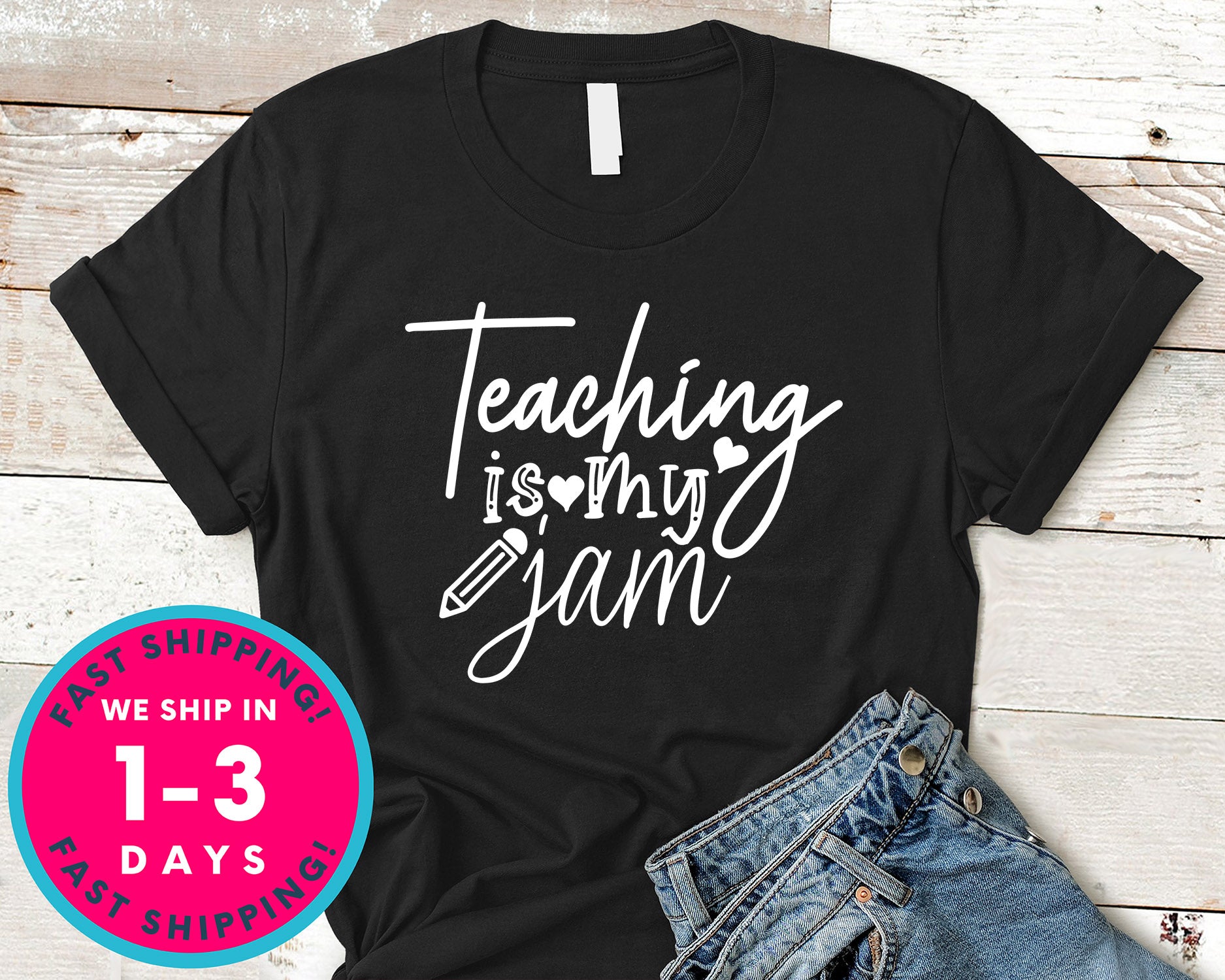 Teaching Is My Jam