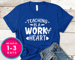 Teaching It A Work Of Heart