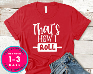 Thats How I Roll