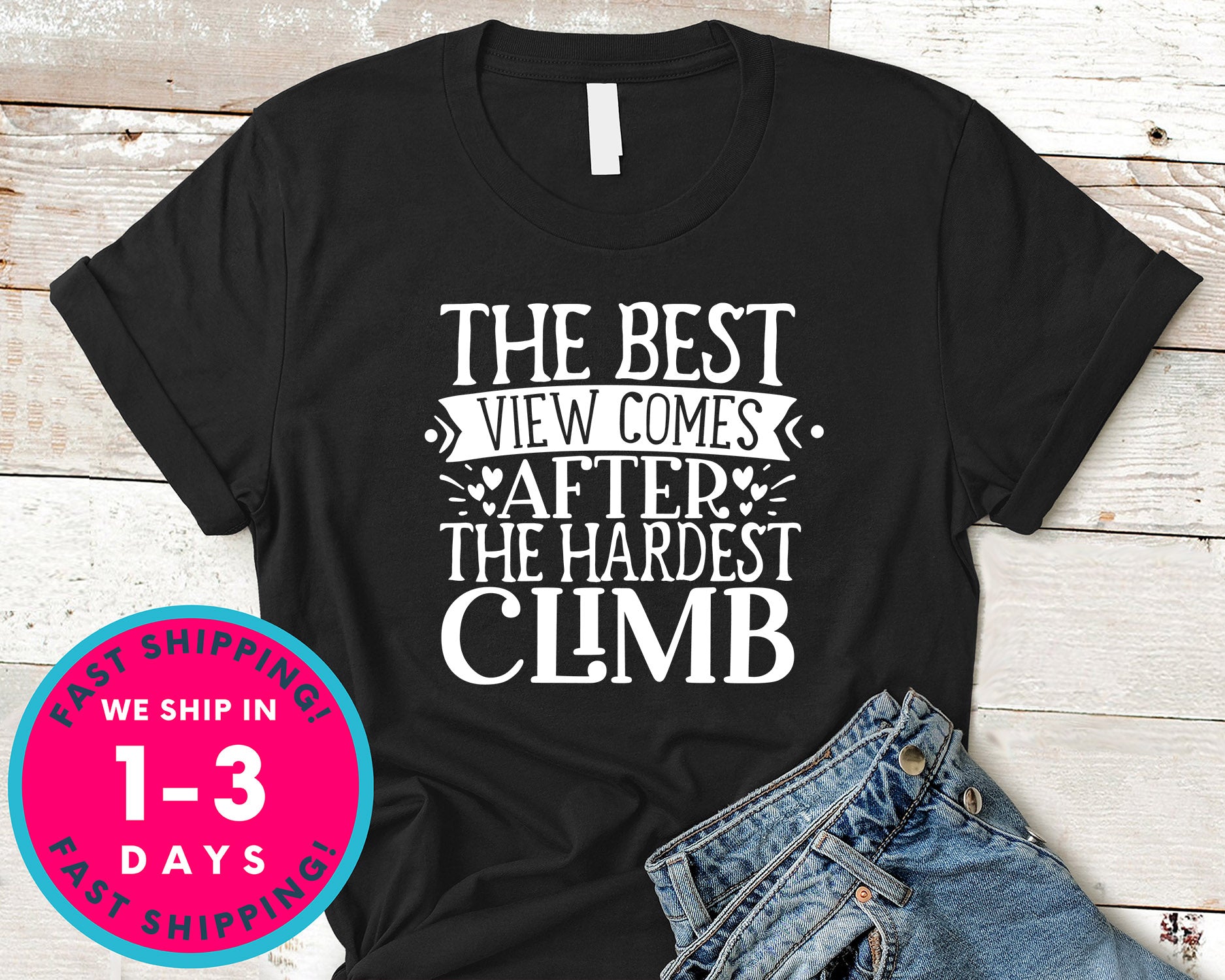 The Best View Comes After The Hardest Climb