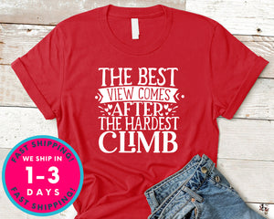 The Best View Comes After The Hardest Climb