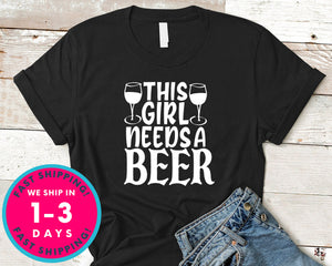 This Girl Needs A Beer