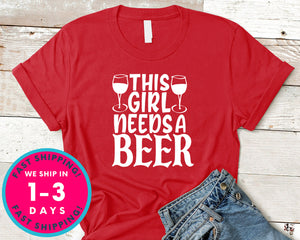 This Girl Needs A Beer