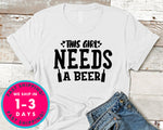 This Girl Needs A Beer