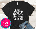 This Kitchen Is For Dancing