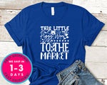 This Little Piggy Went To The Market