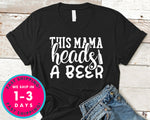 This Mama Heads A Beer