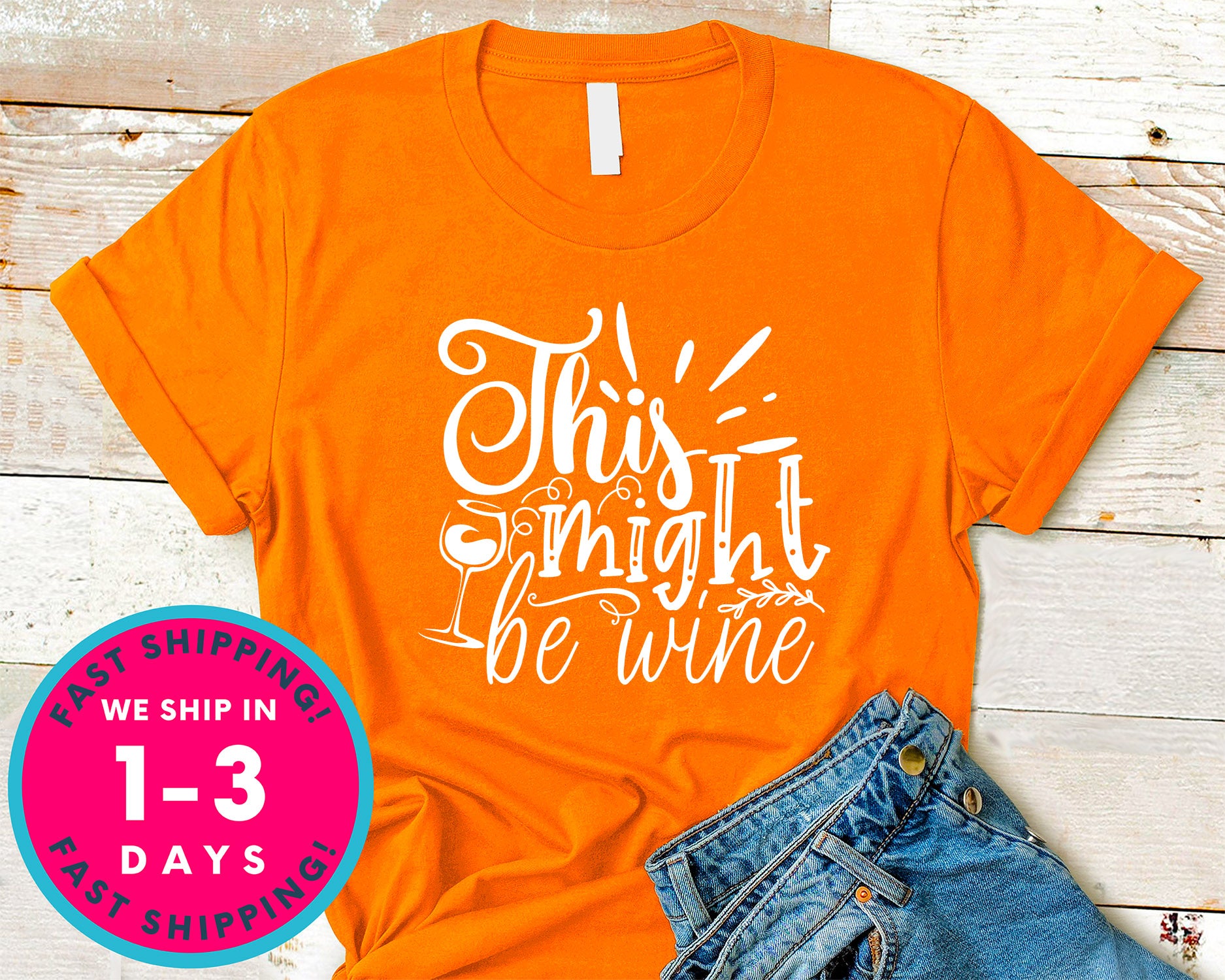 This Might Be Wine