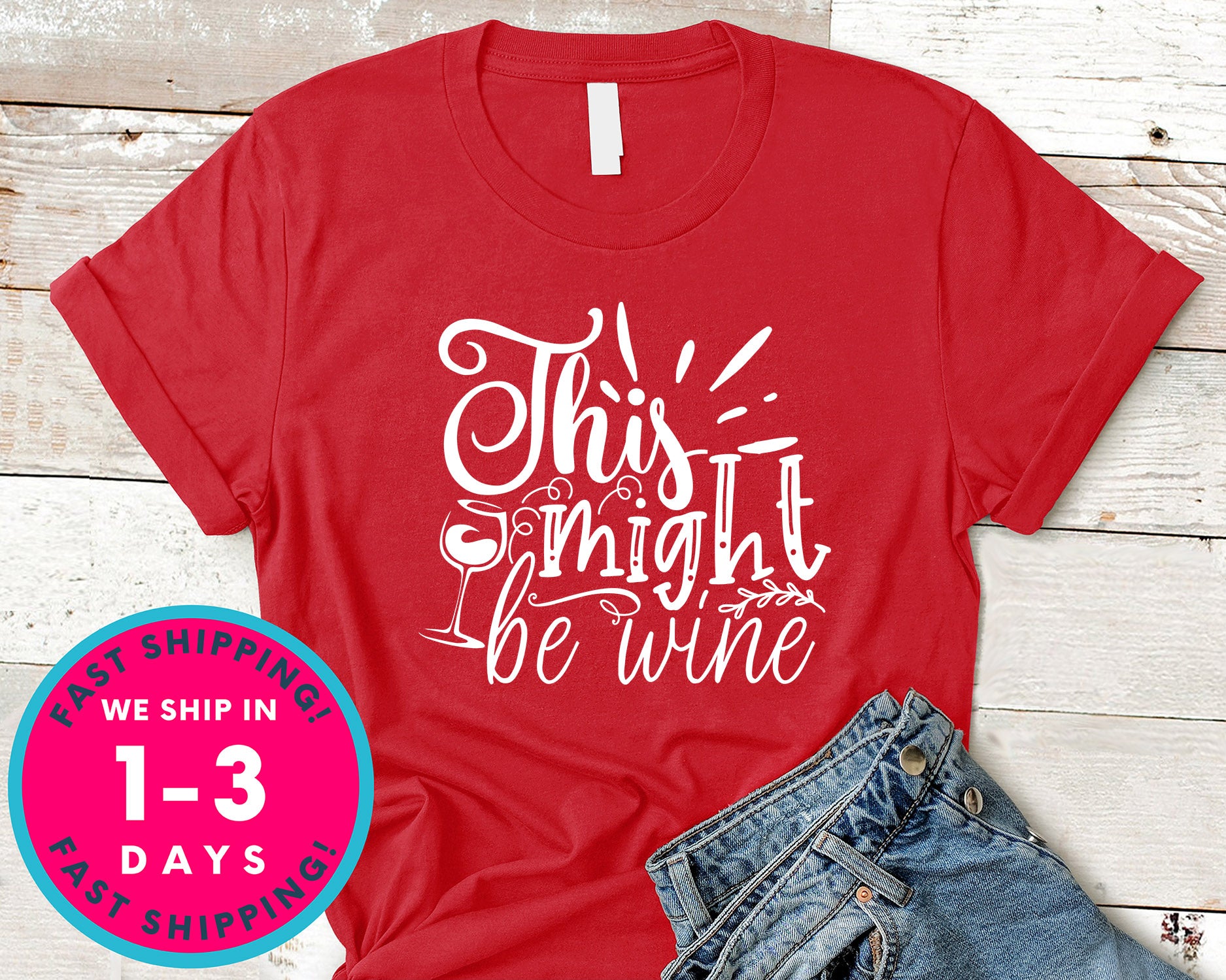 This Might Be Wine
