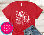 This Might Be Wine