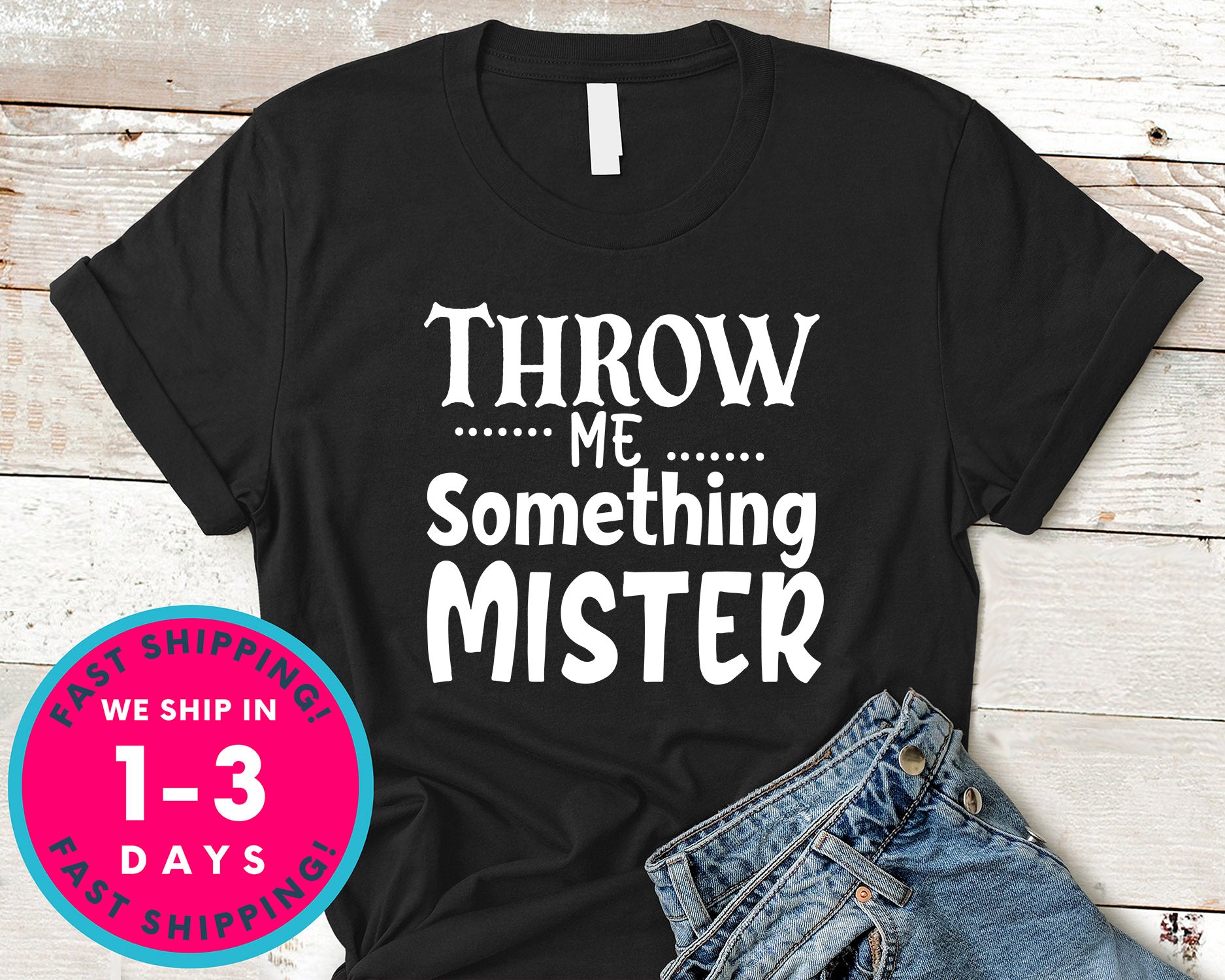 Throw Me Something Mister