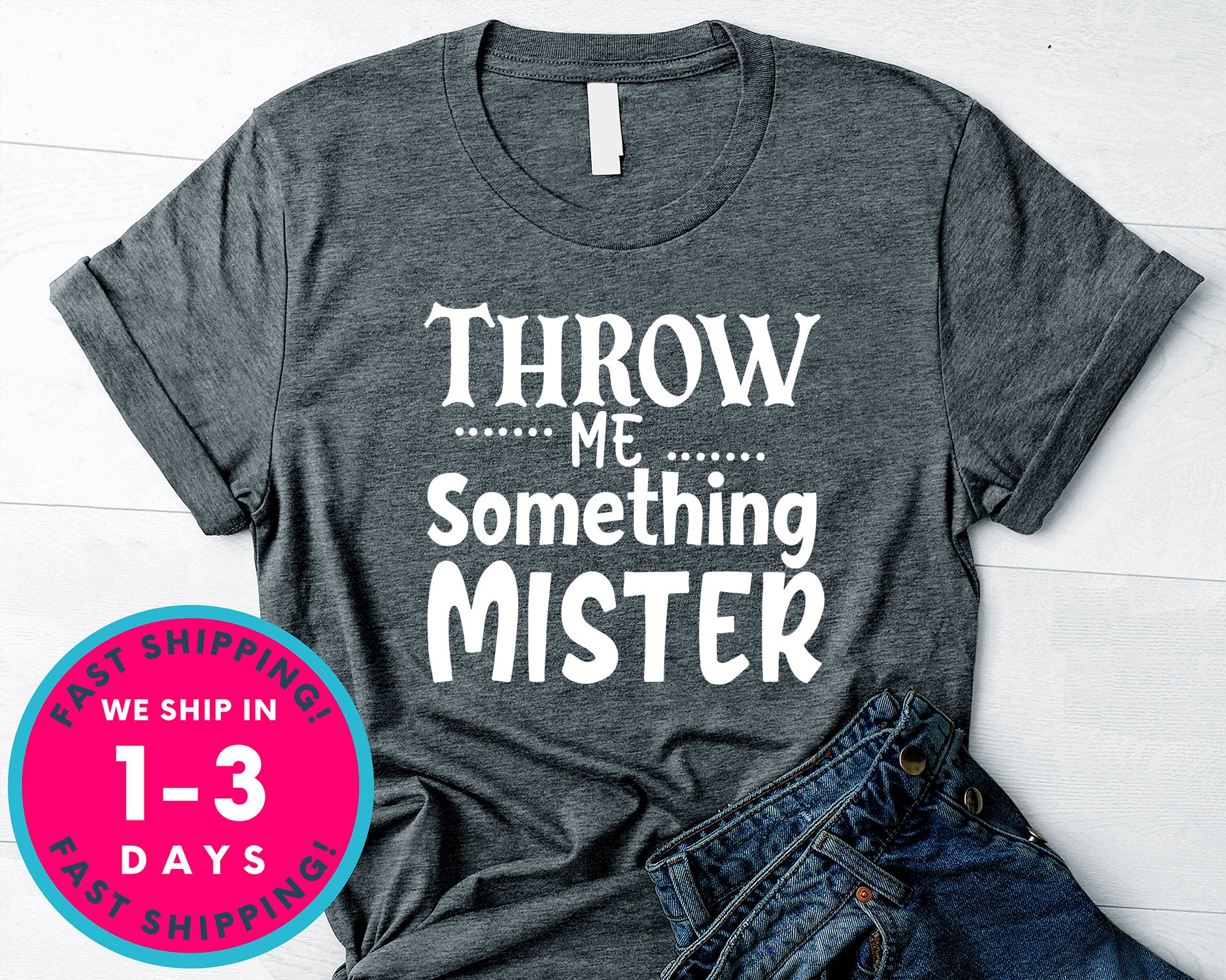 Throw Me Something Mister