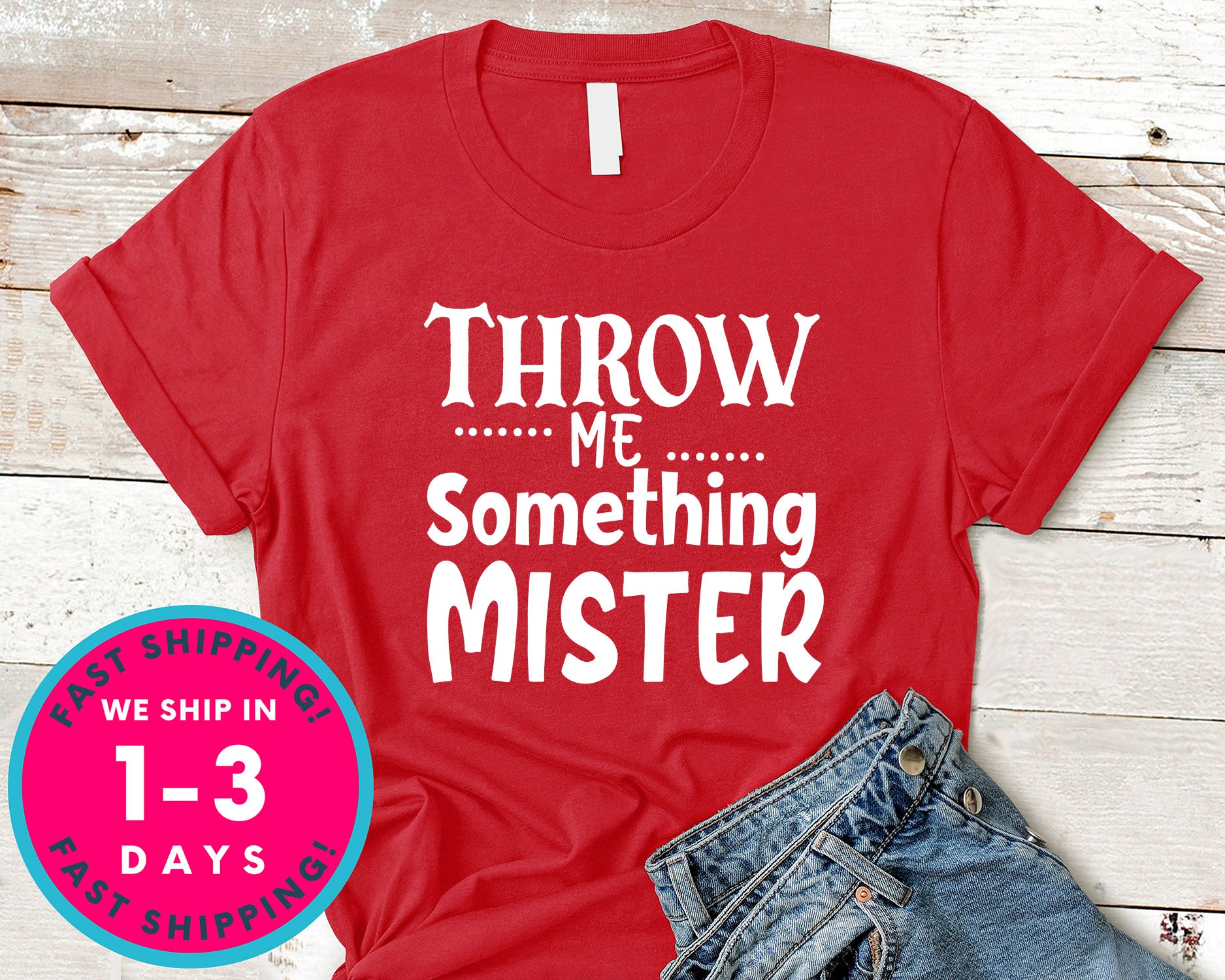 Throw Me Something Mister