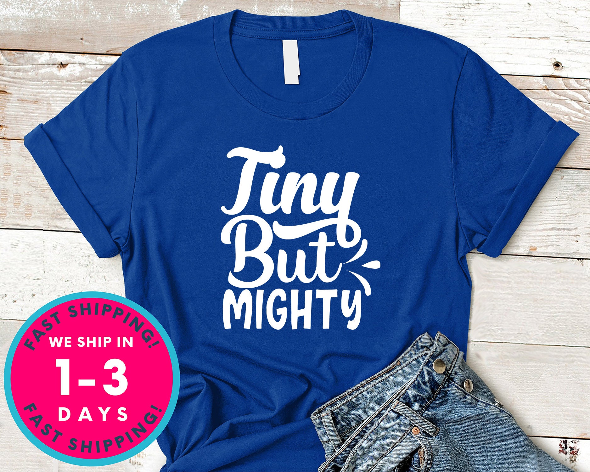 Tiny But Mighty