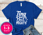 Tiny But Mighty