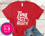 Tiny But Mighty