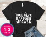 True Love Has Four Paws