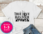 True Love Has Four Paws