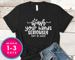 Wash Your Hands Seriously Don't Be Gross