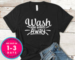 Wash Your Worries Away