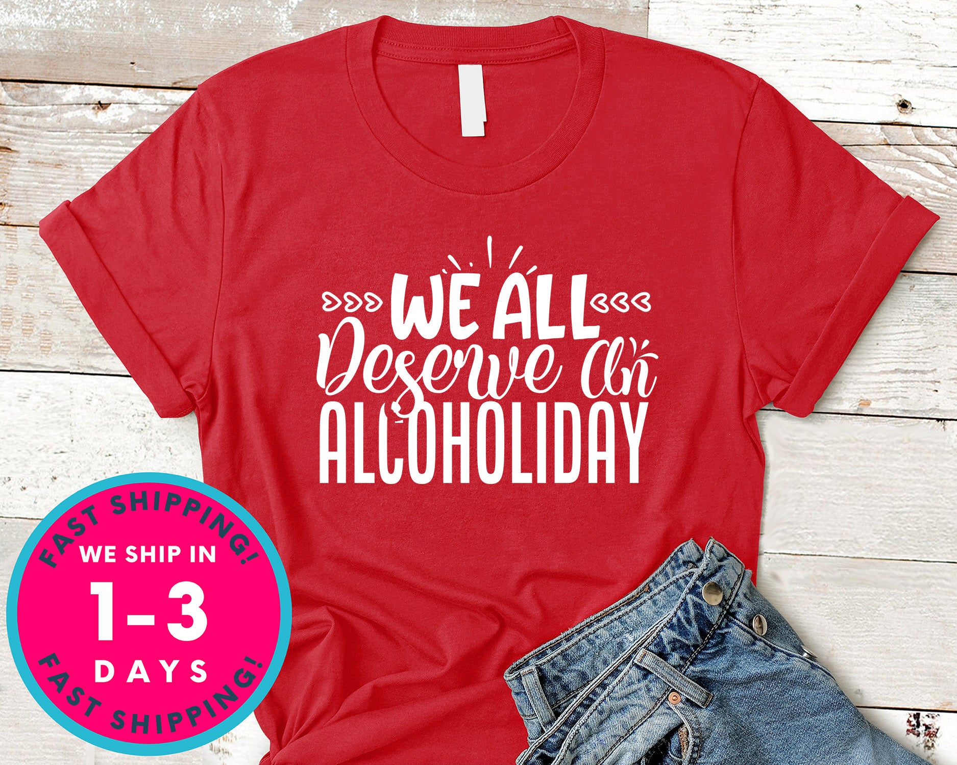 We All Deserve An Alcoholiday