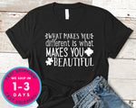 What Makes You Different Is What Makes You Beautiful