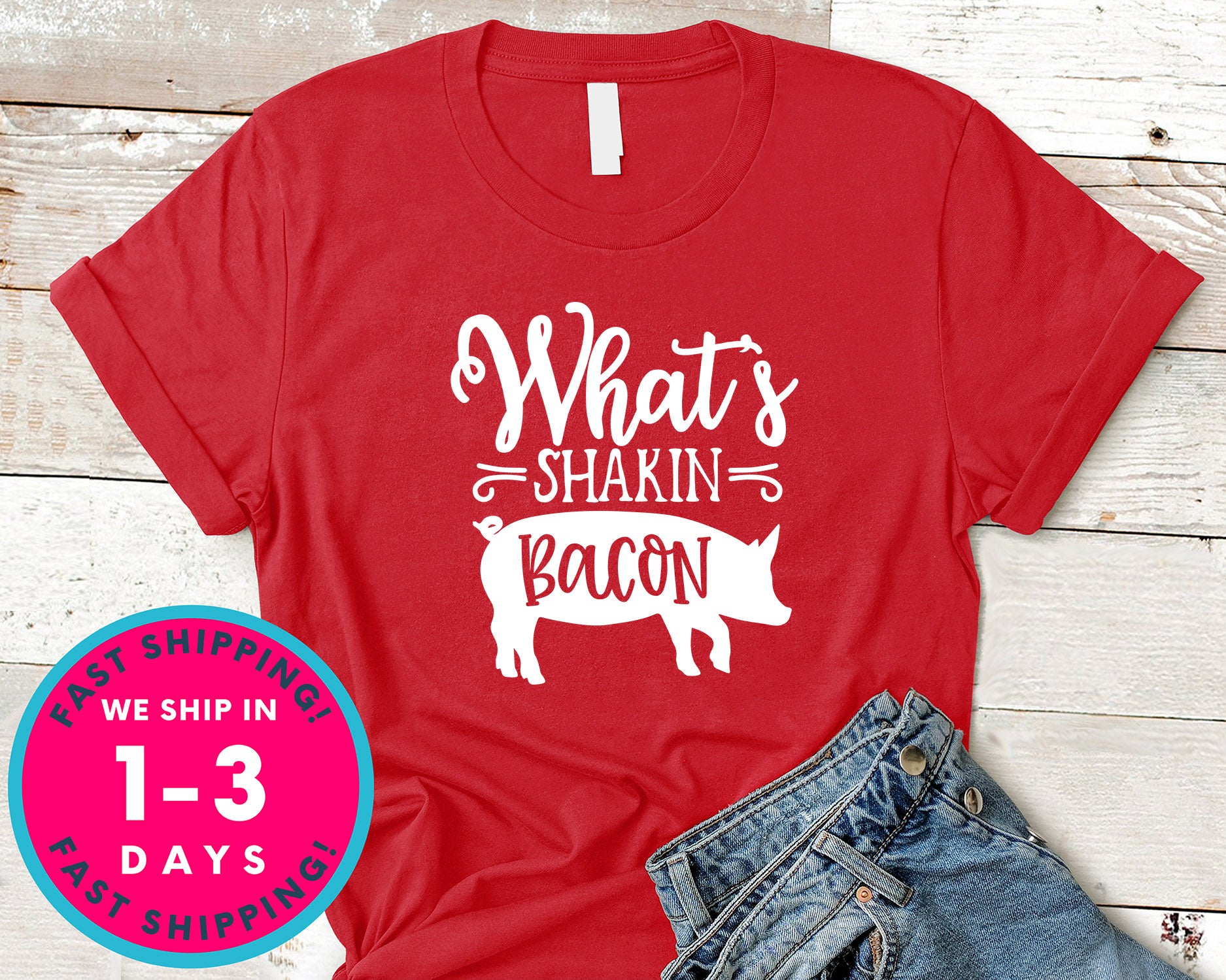 Whats Shakin Bacon