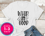Whip It Good