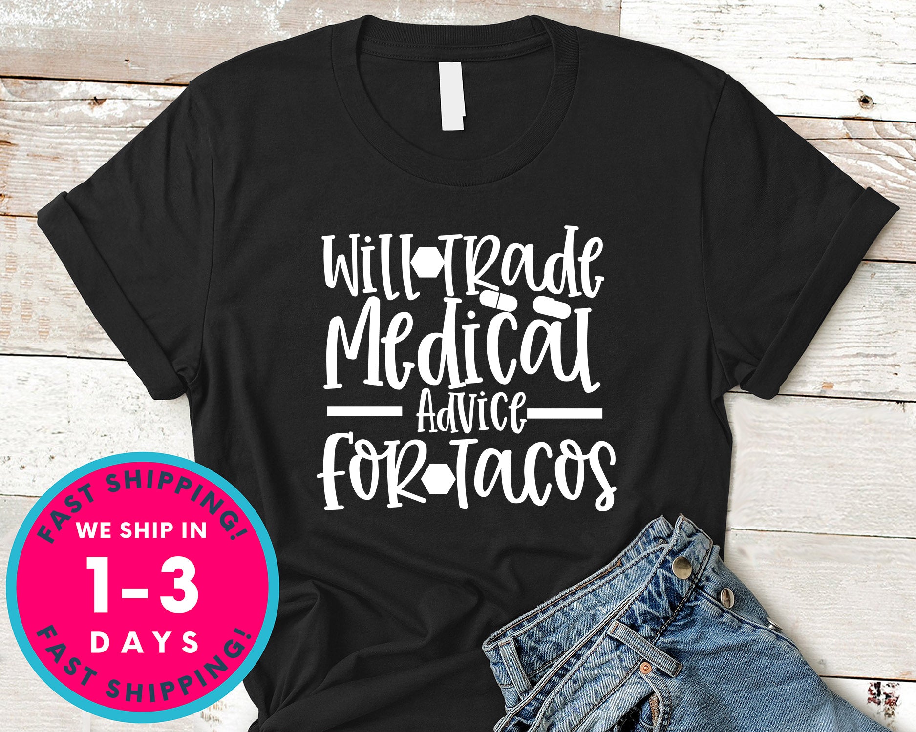 Will Trade Medicau Advice For Tacos