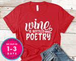 Wine Is Bottled Poetry