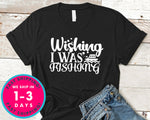 Wishing I Was Fishing