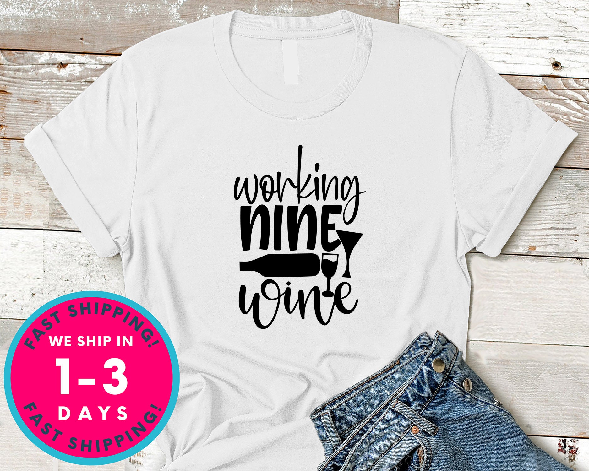Working Nine To Wine