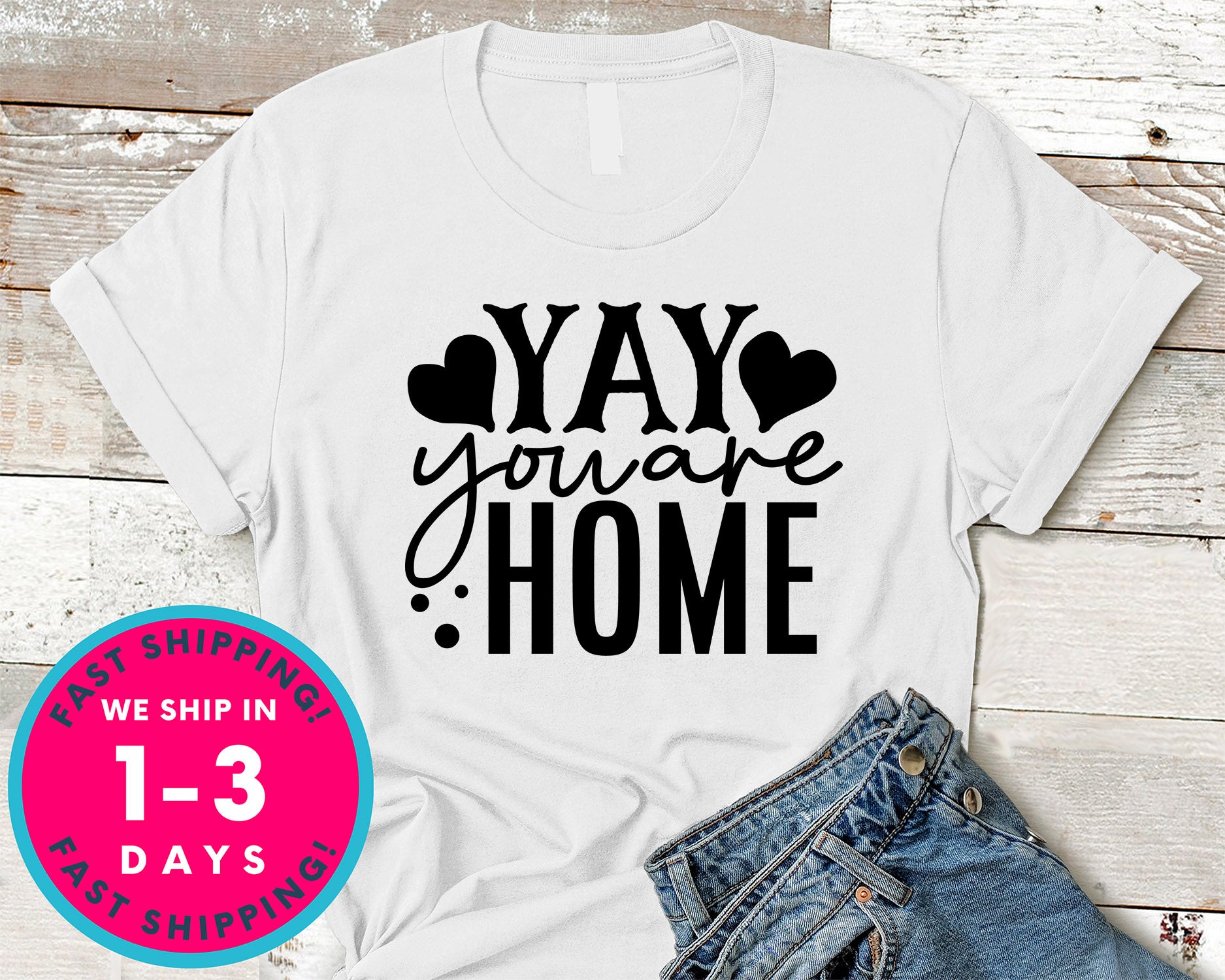 Yay You Are Home