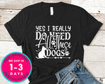 Yes I Really Do Need All These Dogs