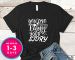 You Are Living Your Story