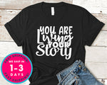 You Are Living Your Story