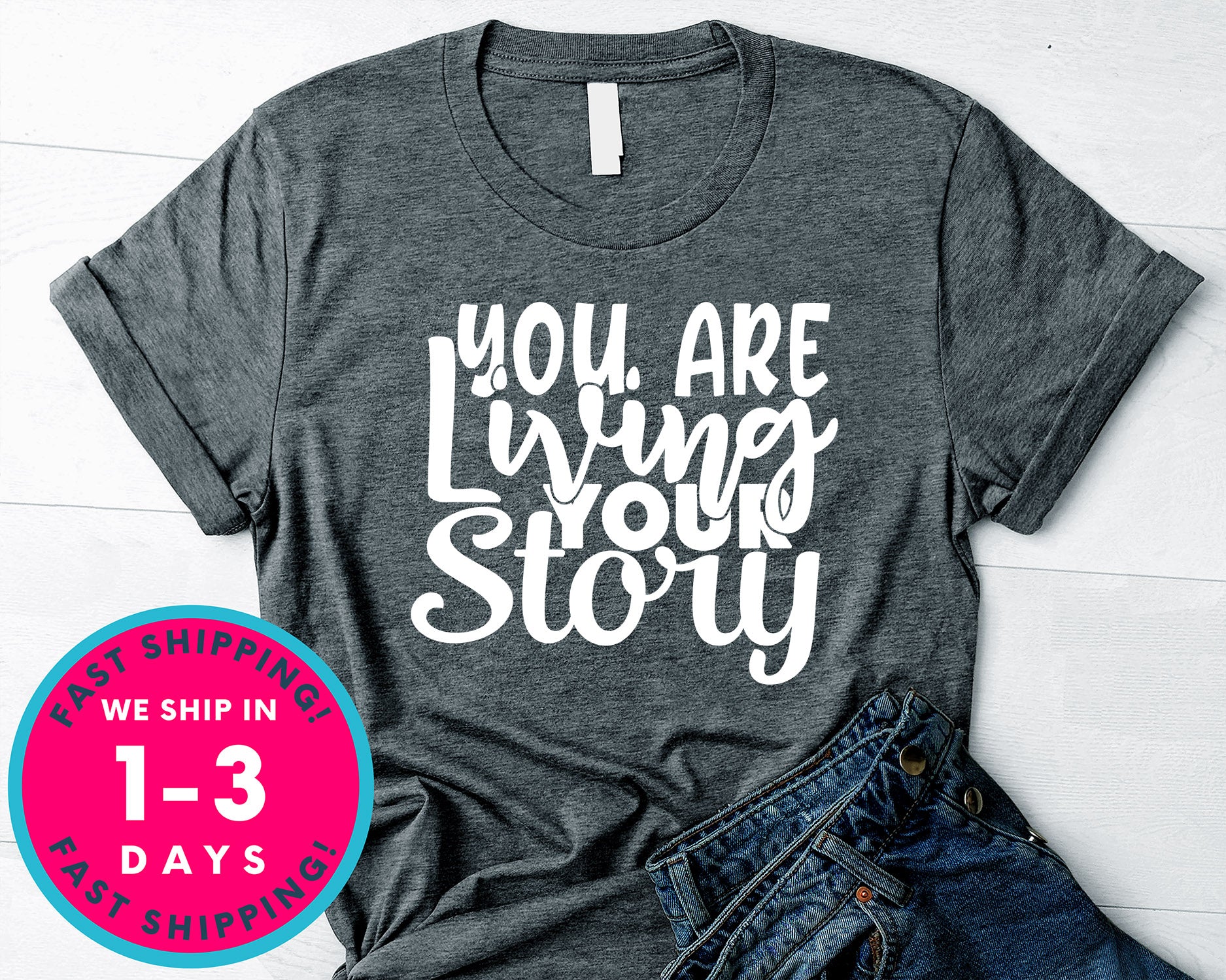 You Are Living Your Story
