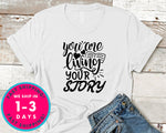 You Are Living Your Story