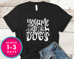You Me And The Dogs